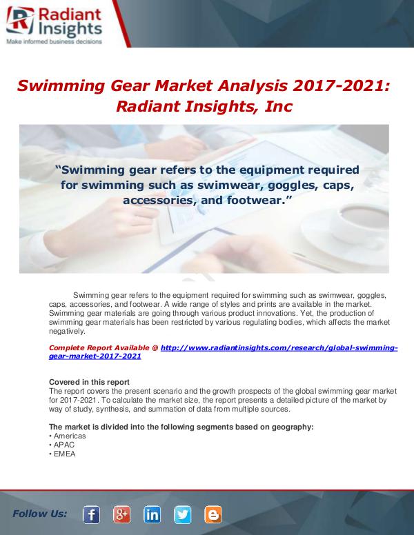 Market Forecasts and Industry Analysis Global Swimming Gear Market 2017-2021