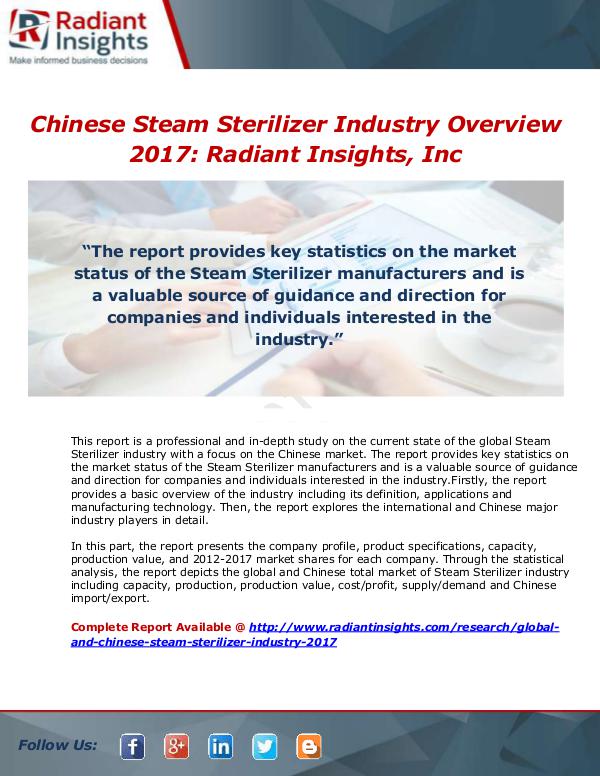 Market Forecasts and Industry Analysis Global and Chinese Steam Sterilizer Industry, 2017