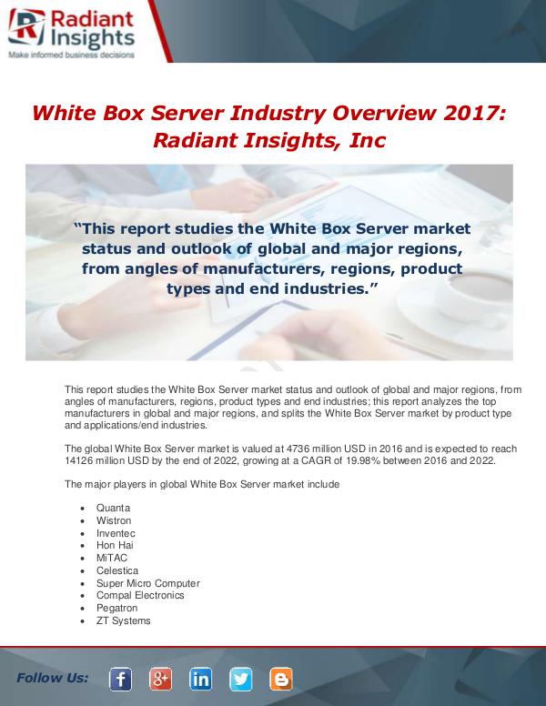 Market Forecasts and Industry Analysis Global White Box Server Industry 2017 Market Resea