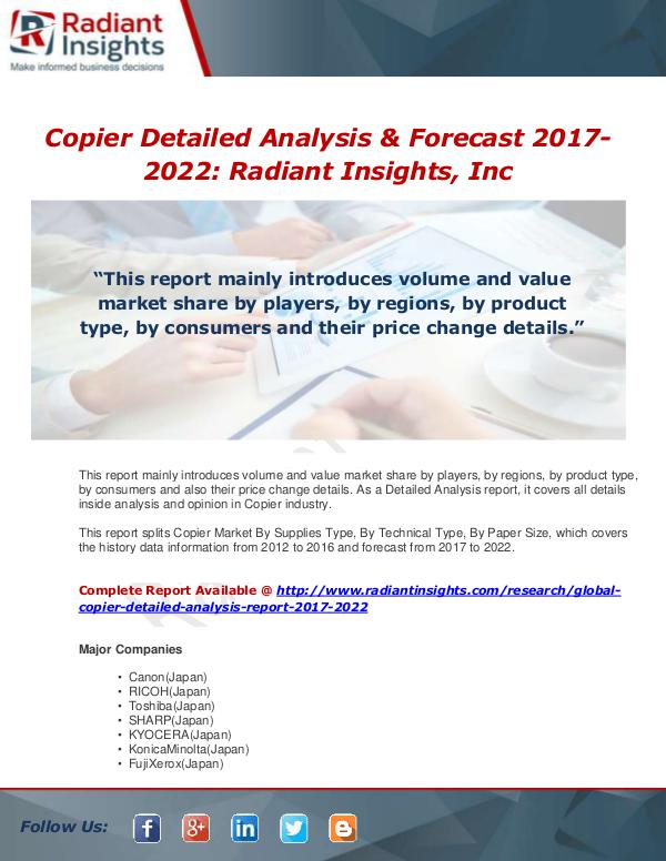 Market Forecasts and Industry Analysis Global Copier Detailed Analysis Report 2017-2022