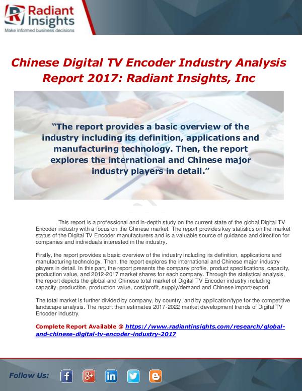 Market Forecasts and Industry Analysis Global and Chinese Digital TV Encoder Industry, 20