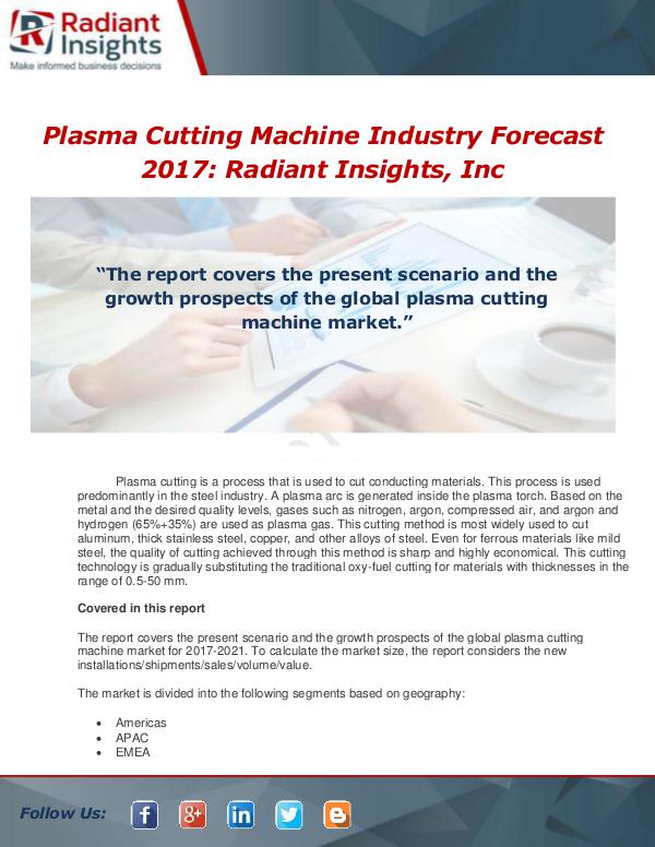 Market Forecasts and Industry Analysis Global Plasma Cutting Machine Market 2017-2021