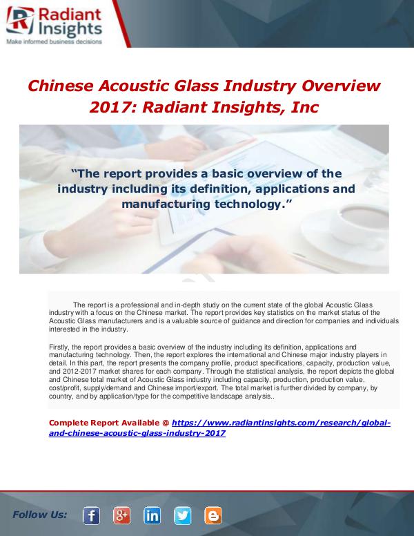 Market Forecasts and Industry Analysis Global and Chinese Acoustic Glass Industry, 2017 M