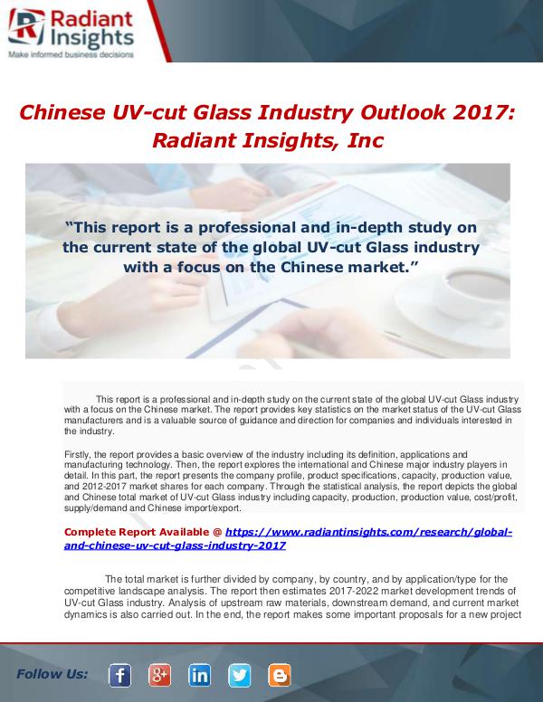 Market Forecasts and Industry Analysis Global and Chinese UV-cut Glass Industry, 2017 Mar