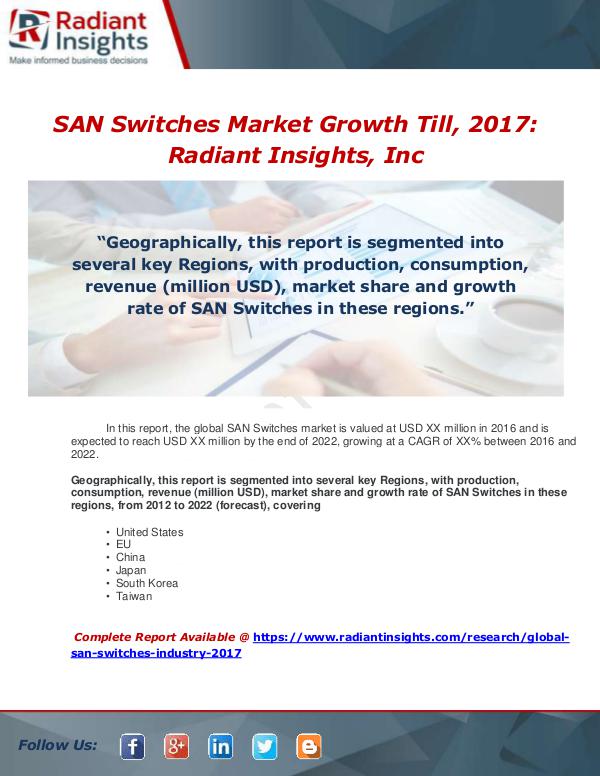 Market Forecasts and Industry Analysis Global SAN Switches Industry 2017 Market Research