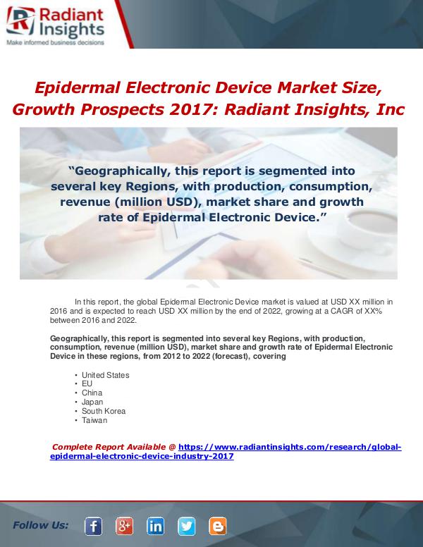 Market Forecasts and Industry Analysis Global Epidermal Electronic Device Industry 2017 M
