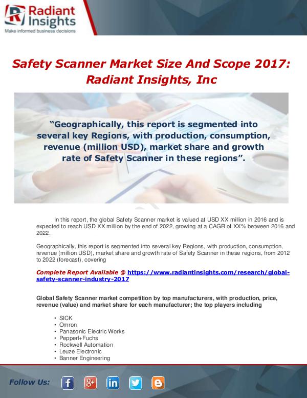 Market Forecasts and Industry Analysis Global Safety Scanner Industry 2017 Market Researc