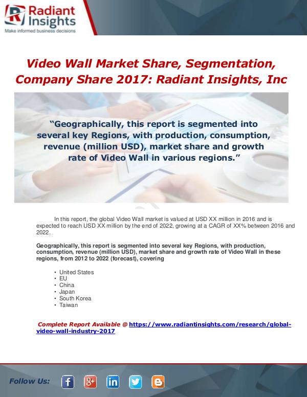 Market Forecasts and Industry Analysis Global Video Wall Industry 2017 Market Research Re
