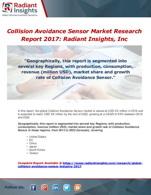 Market Forecasts and Industry Analysis Global Collision Avoidance Sensor Industry 2017 Ma