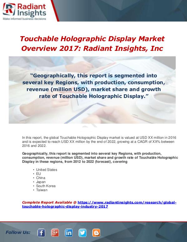 Market Forecasts and Industry Analysis Global Touchable Holographic Display Industry 2017