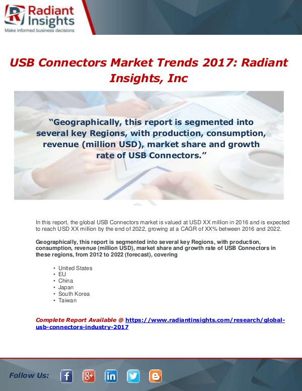 Market Forecasts and Industry Analysis Global USB Connectors Industry 2017 Market Researc
