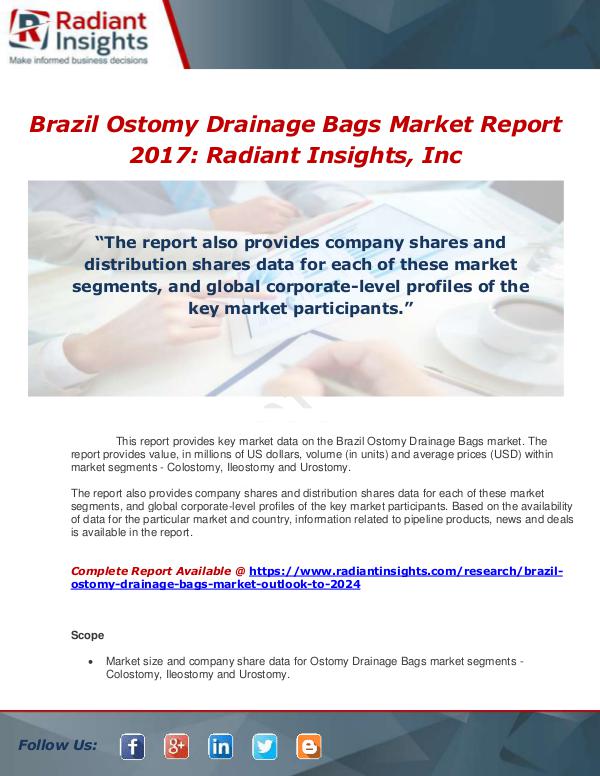 Market Forecasts and Industry Analysis Brazil Ostomy Drainage Bags Market Outlook to 2024