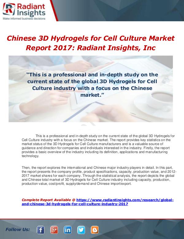 Market Forecasts and Industry Analysis Global and Chinese 3D Hydrogels for Cell Culture I