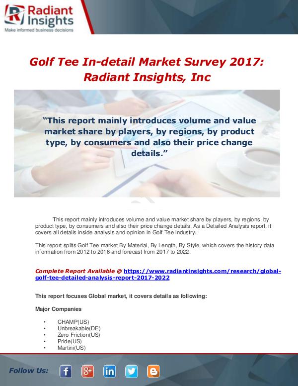 Market Forecasts and Industry Analysis Global Golf Tee Detailed Analysis Report 2017-2022