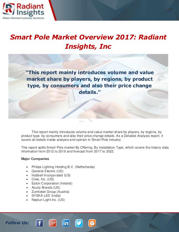 Market Forecasts and Industry Analysis Global Smart Pole Detailed Analysis Report 2017-20