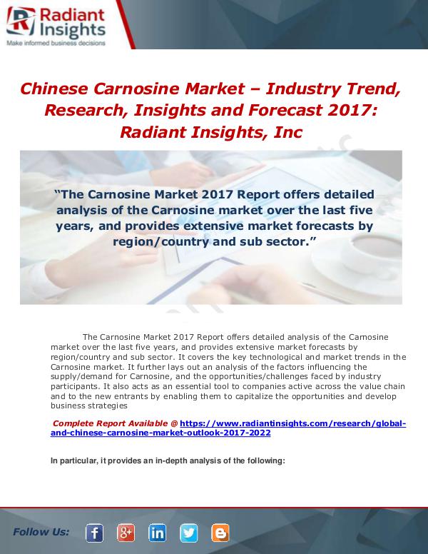 Market Forecasts and Industry Analysis Global and Chinese Carnosine Market Outlook 2017-2