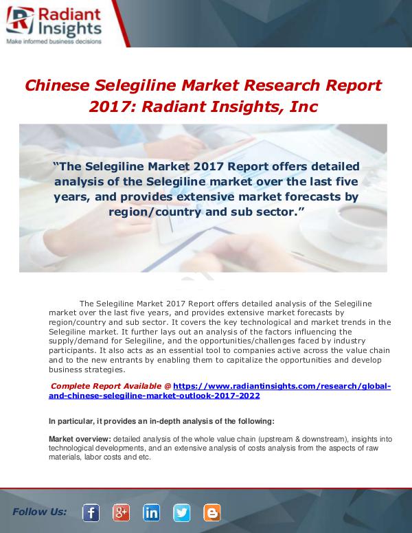 Market Forecasts and Industry Analysis Global and Chinese Selegiline Market Outlook 2017-