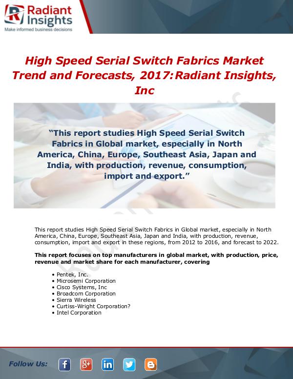 Market Forecasts and Industry Analysis Global High Speed Serial Switch Fabrics Market Pro