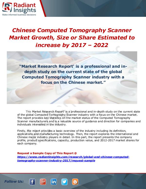 Market Forecasts and Industry Analysis Global and Chinese Computed Tomography Scanner Ind