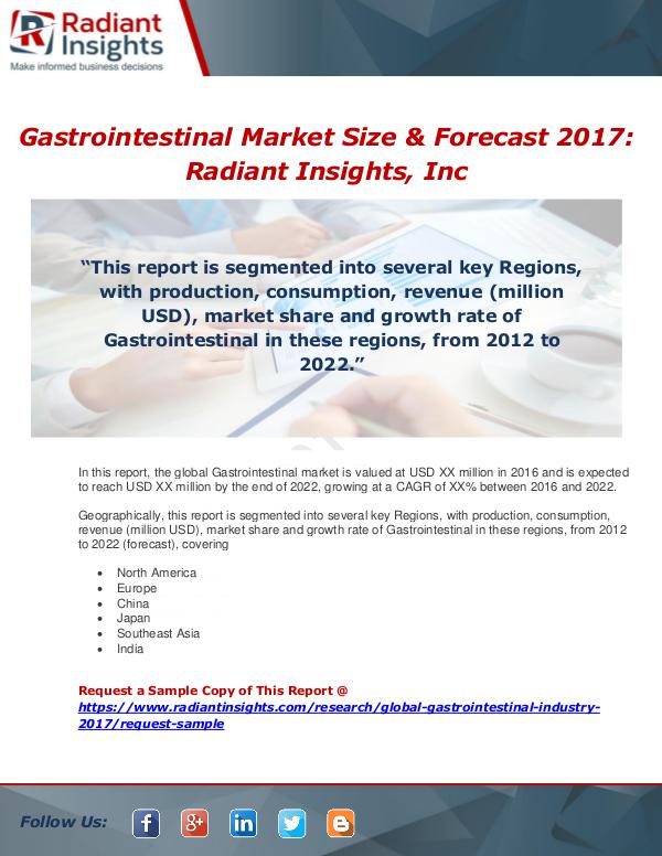 Market Forecasts and Industry Analysis Global Gastrointestinal Industry 2017 Market Resea