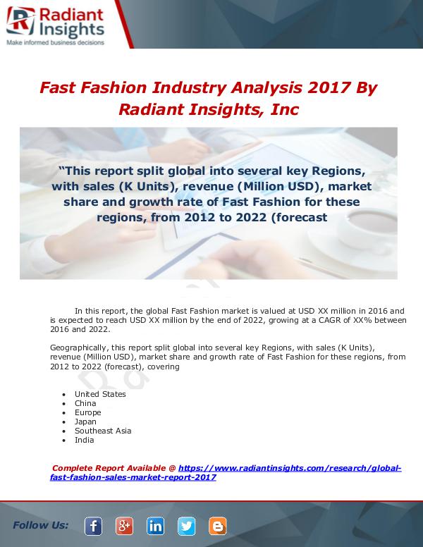 Market Forecasts and Industry Analysis Fast Fashion Industry Analysis 2017 By Radiant Ins