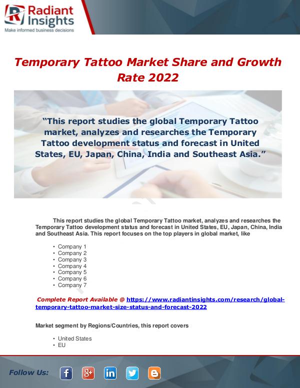 Market Forecasts and Industry Analysis Global Temporary Tattoo Market Size, Status and Fo