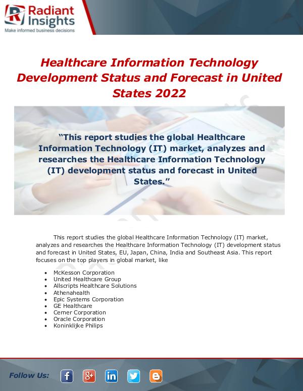 Market Forecasts and Industry Analysis Healthcare Information Technology Development Stat