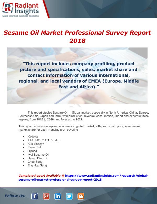 Market Forecasts and Industry Analysis Global Sesame Oil Market Professional Survey Repor