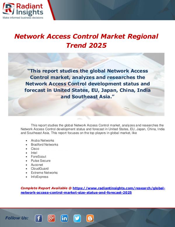 Market Forecasts and Industry Analysis Global Network Access Control Market Size, Status
