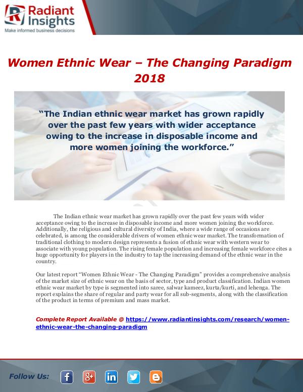 Market Forecasts and Industry Analysis Women Ethnic Wear – The Changing Paradigm 2018