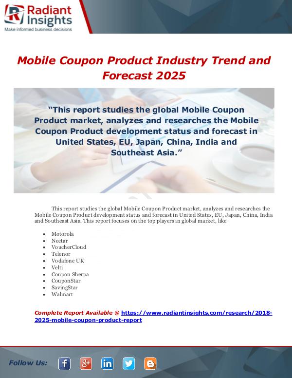 Market Forecasts and Industry Analysis Mobile Coupon Product Market - Industry Trend and