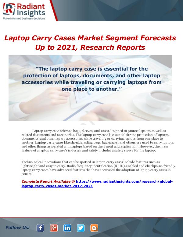 Laptop Carry Cases Market Segment Forecasts Up to