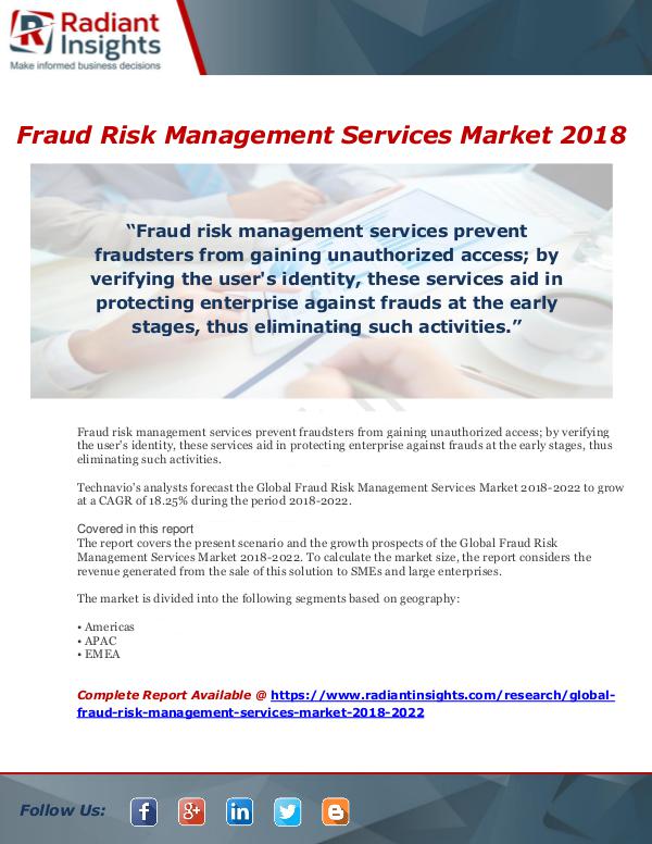 Market Forecasts and Industry Analysis Fraud Risk Management Services Market 2018