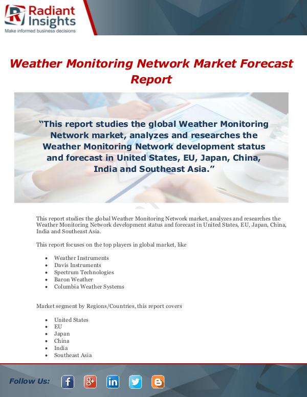 Market Forecasts and Industry Analysis Weather Monitoring Network Market Forecast Report