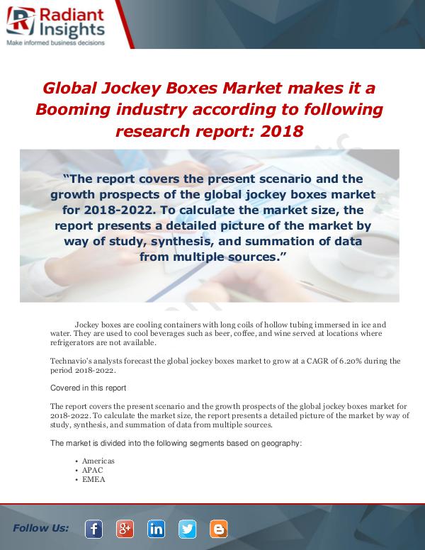 Market Forecasts and Industry Analysis Global Jockey Boxes Market makes it a Booming indu