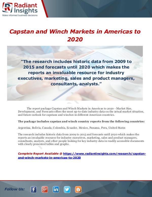 Market Forecasts and Industry Analysis Capstan and Winch Markets in Americas to 2020