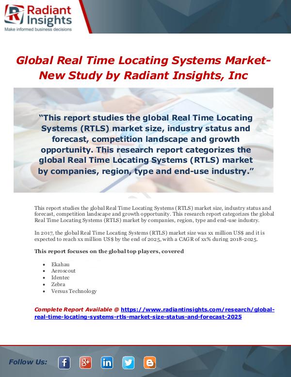 Market Forecasts and Industry Analysis Global Real Time Locating Systems Market-New Study