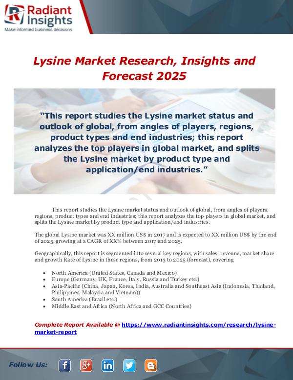 Market Forecasts and Industry Analysis Lysine Market Research, Insights and Forecast 2025
