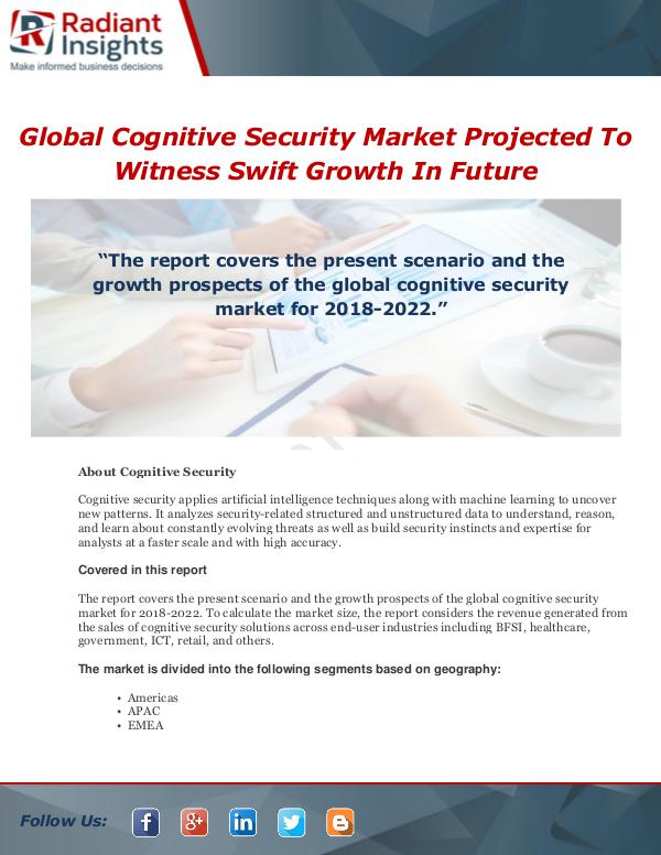 Market Forecasts and Industry Analysis Global Cognitive Security Market 2018-2022