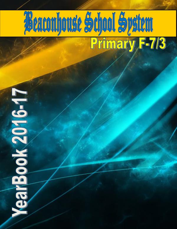YearBook 2016-17 Primary F-7/3 yearbook 2017