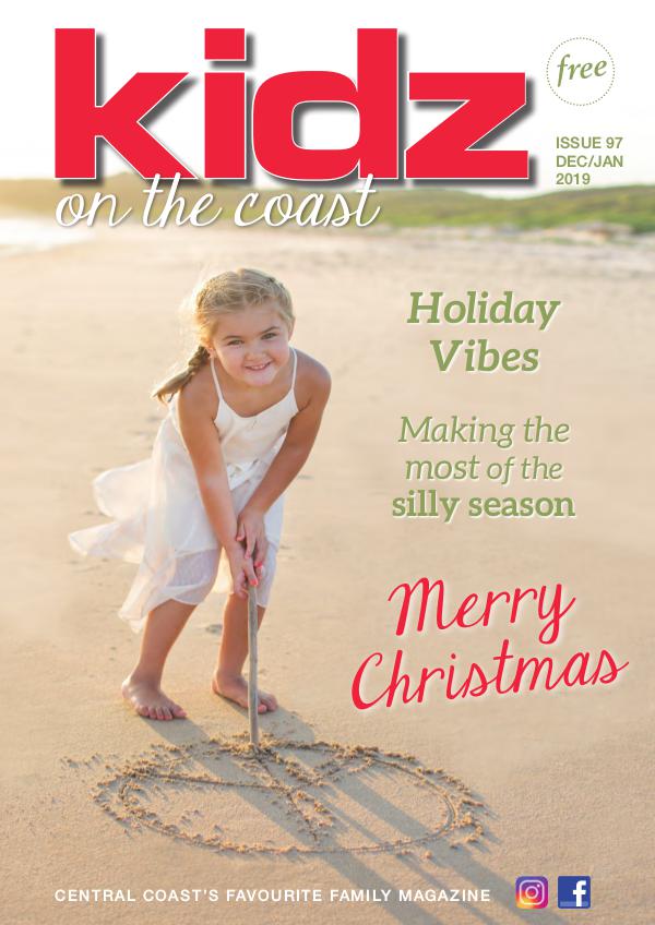 On the Coast – Families Issue 97  I  December/January 2019