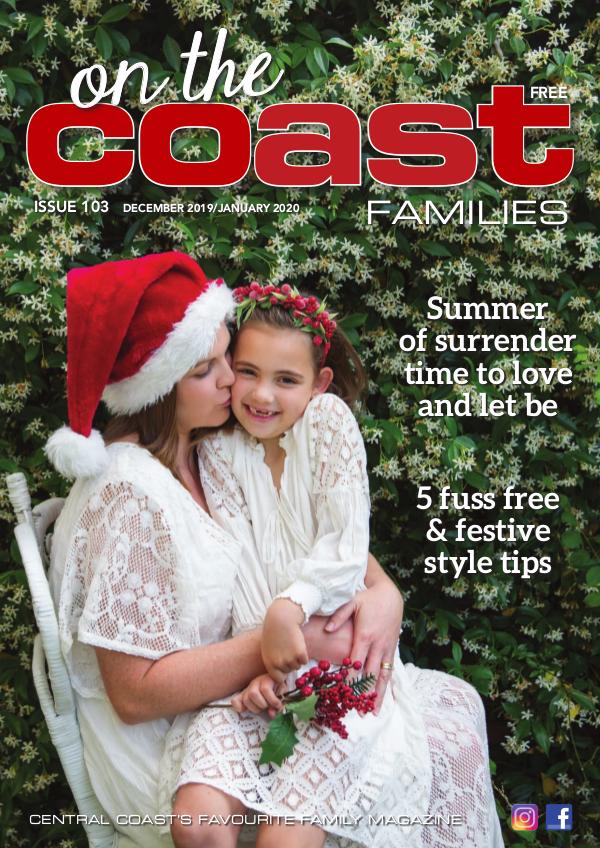 On the Coast – Families Issue 103  I  December 19/January 20