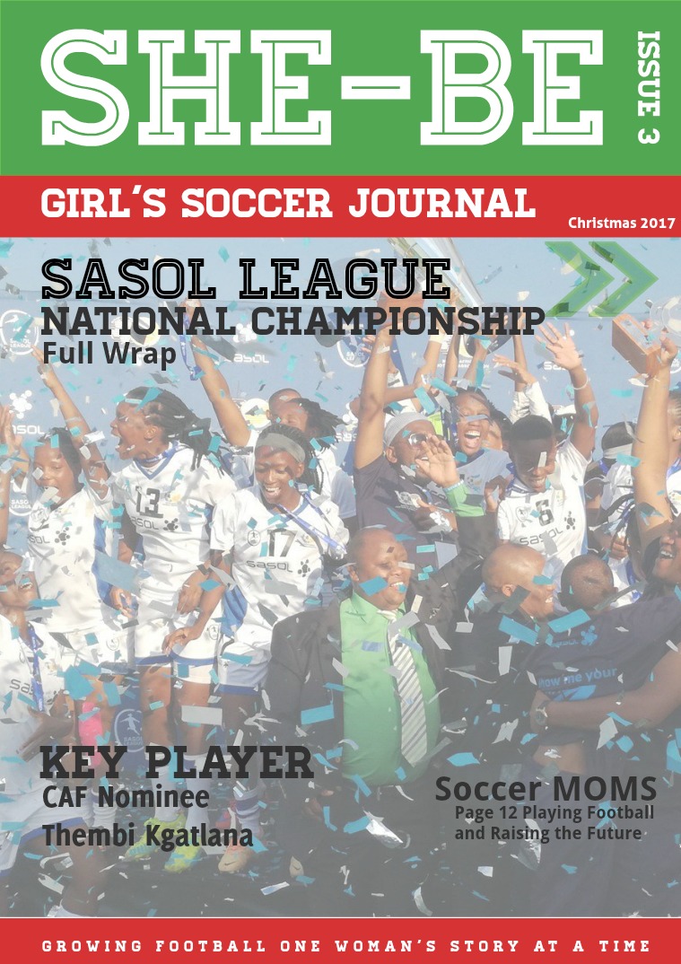 SHE-BE Girl's Soccer Journal Issue 3
