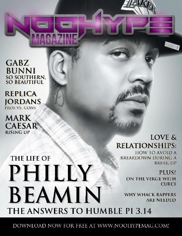 NooHYPE Entertainment Magazine Issue No. 3 The Life of Philly Beamin