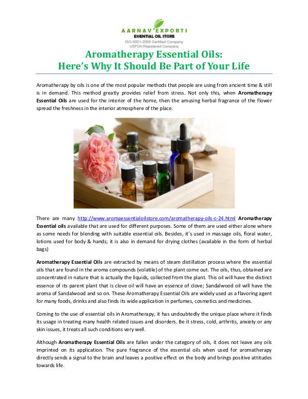 Aromatherapy Essential Oils: Here’s Why It Should Be Part of Your Lif Aromatherapy Essential Oils Here’s Why It Should B