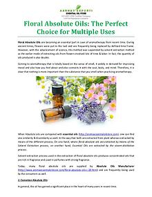 Floral Absolute Oils: The Perfect Choice for Multiple Uses