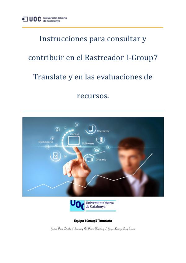 Instrucciones de uso para nuestro rastreador I-Group 7 Translate Instrucciones para consultar y contribuir en el Ra
