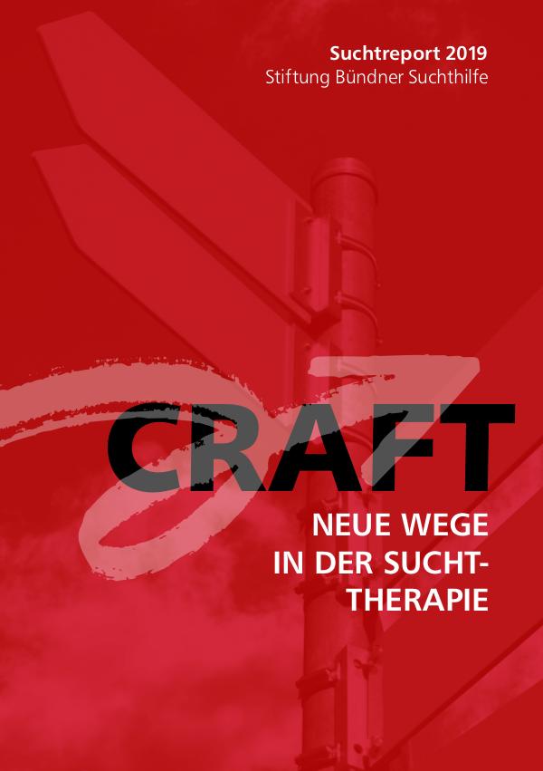 Suchtreport 2019 – CRAFT Neue Wege in der Suchttherapie 2019-08-26_suchtreport_2019