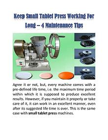 Keep Small Tablet Press Working For Long – 4 Maintenance Tips