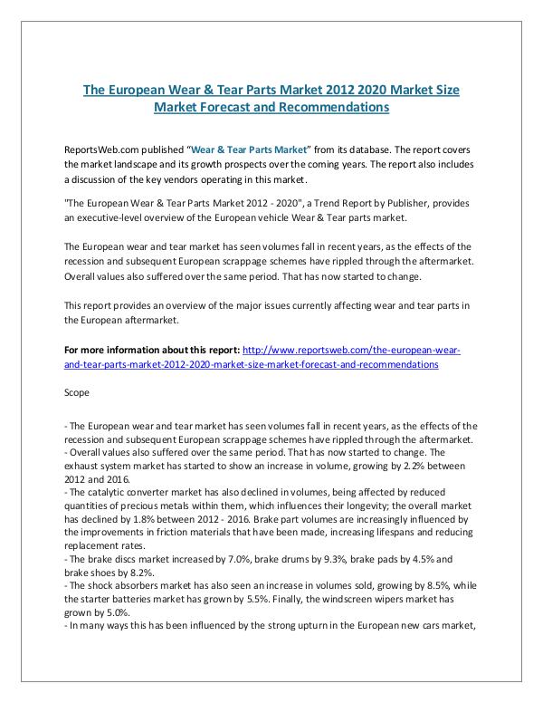 ReportsWeb- The European Wear & Tear Parts Market 2012 2020 Ma